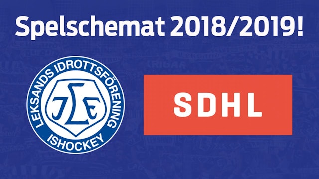 Leksands IF: SDHL: Spelschemat 2018/2019