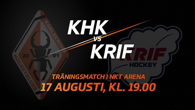 Karlskrona HK: Säsongens första träningsmatch i NKT Arena