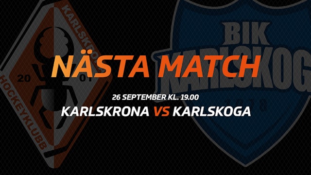 Karlskrona HK: GAMEDAY! Hemmamatch den 26 september mellan Karlskrona HK och BIK Karlskoga
