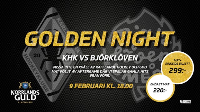 Karlskrona HK: Hemmamatch den 9 februari mellan Karlskrona HK och IF Björklöven