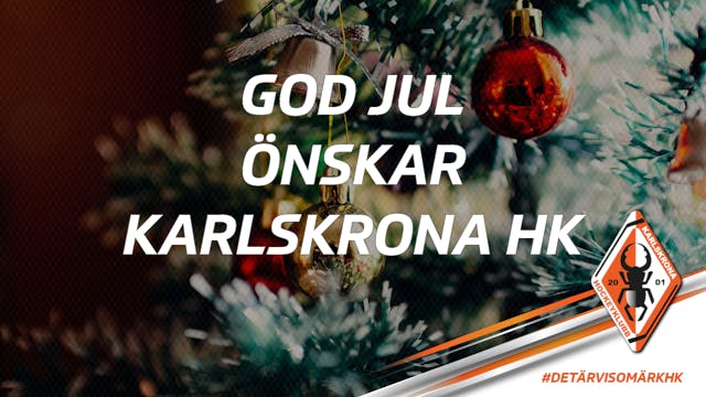 Karlskrona HK: En julhälsning från klubbchefen