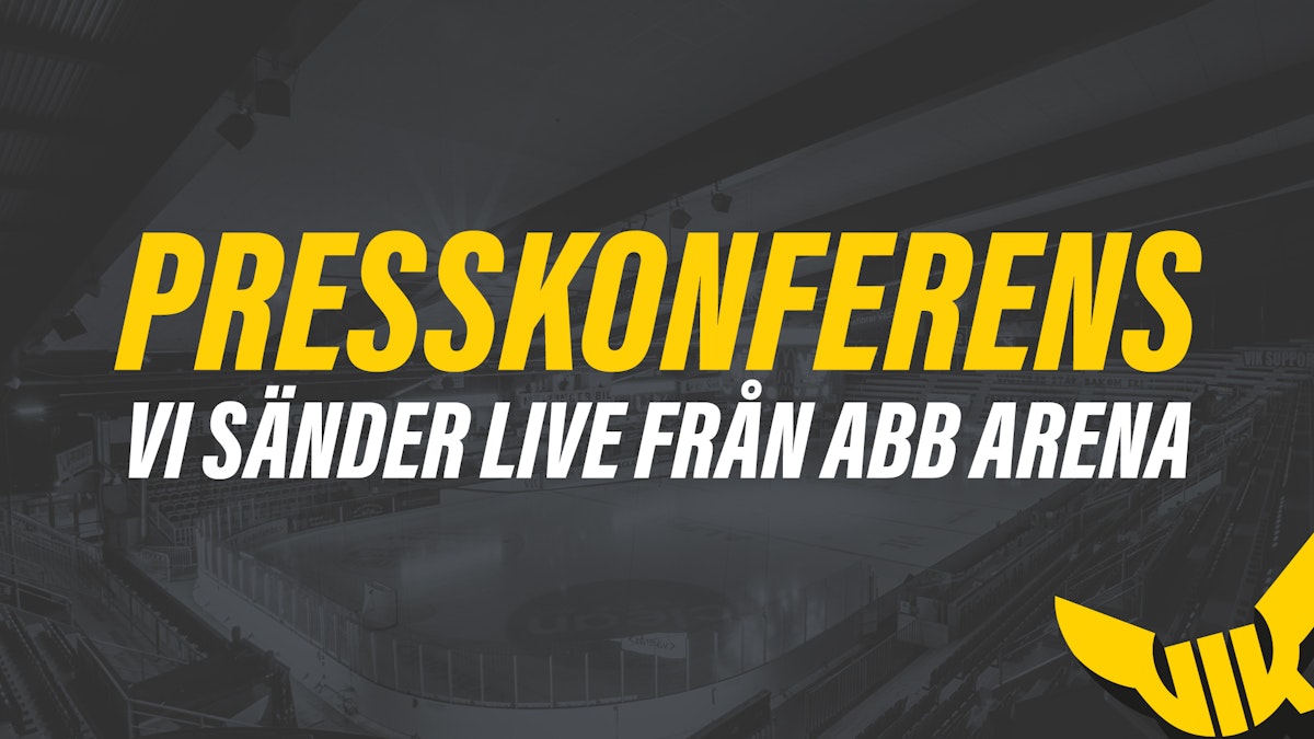 Västerås IK: VIK bjuder in till presskonferens
